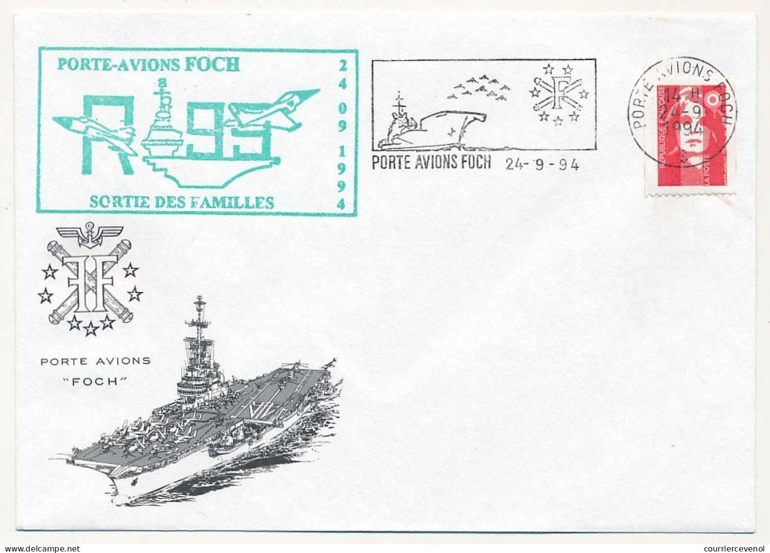 FRANCE - Env. Illustrée Aff. Briat OMEC Porte Avions Foch 24/9/1994 + R 99 Sortie Des Familles - Naval Post