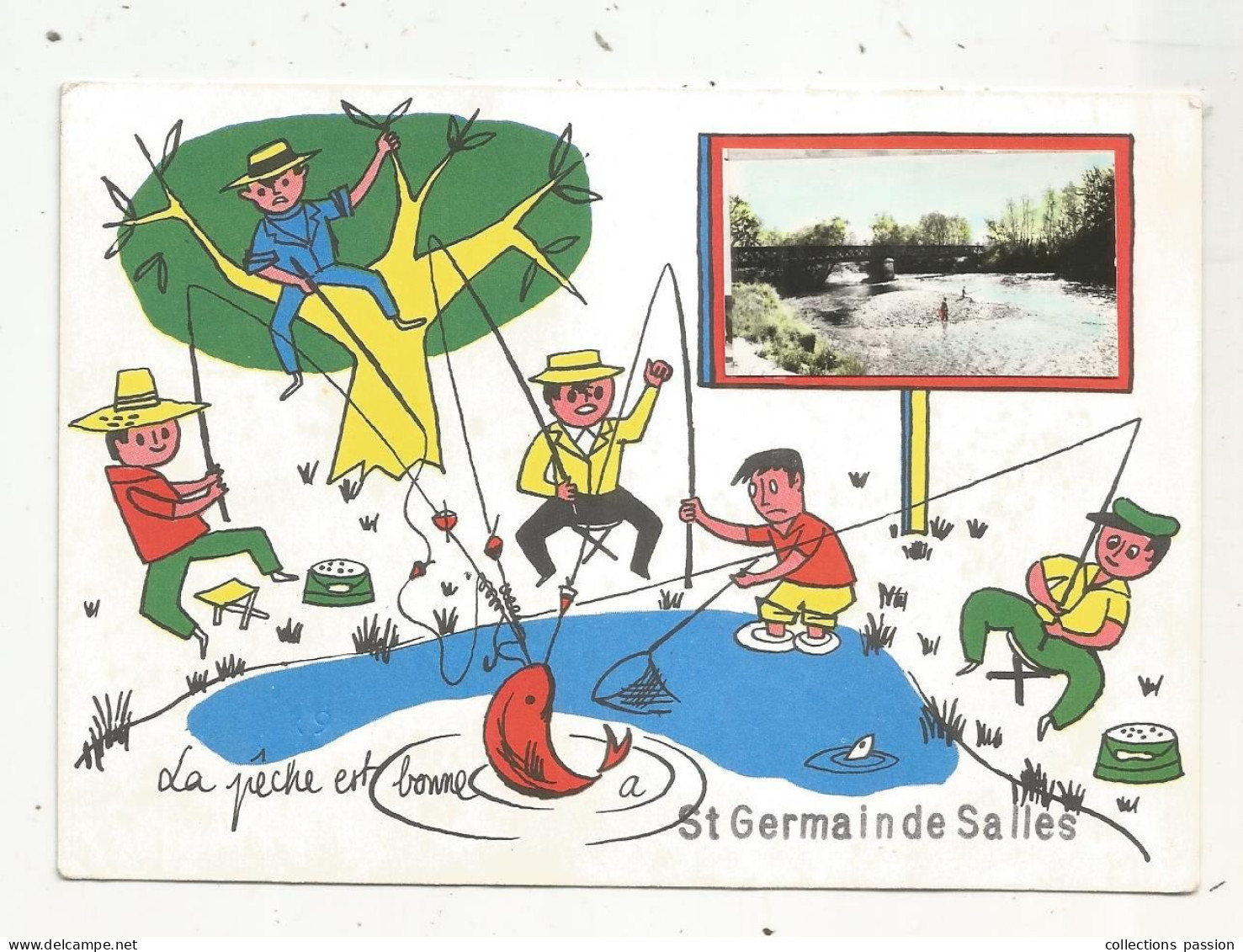Cp, 03 , La Pêche Est Bonne à SAINT GERMAIN DE SALLES, Pêcheurs, Voyagée 1985 - Autres & Non Classés