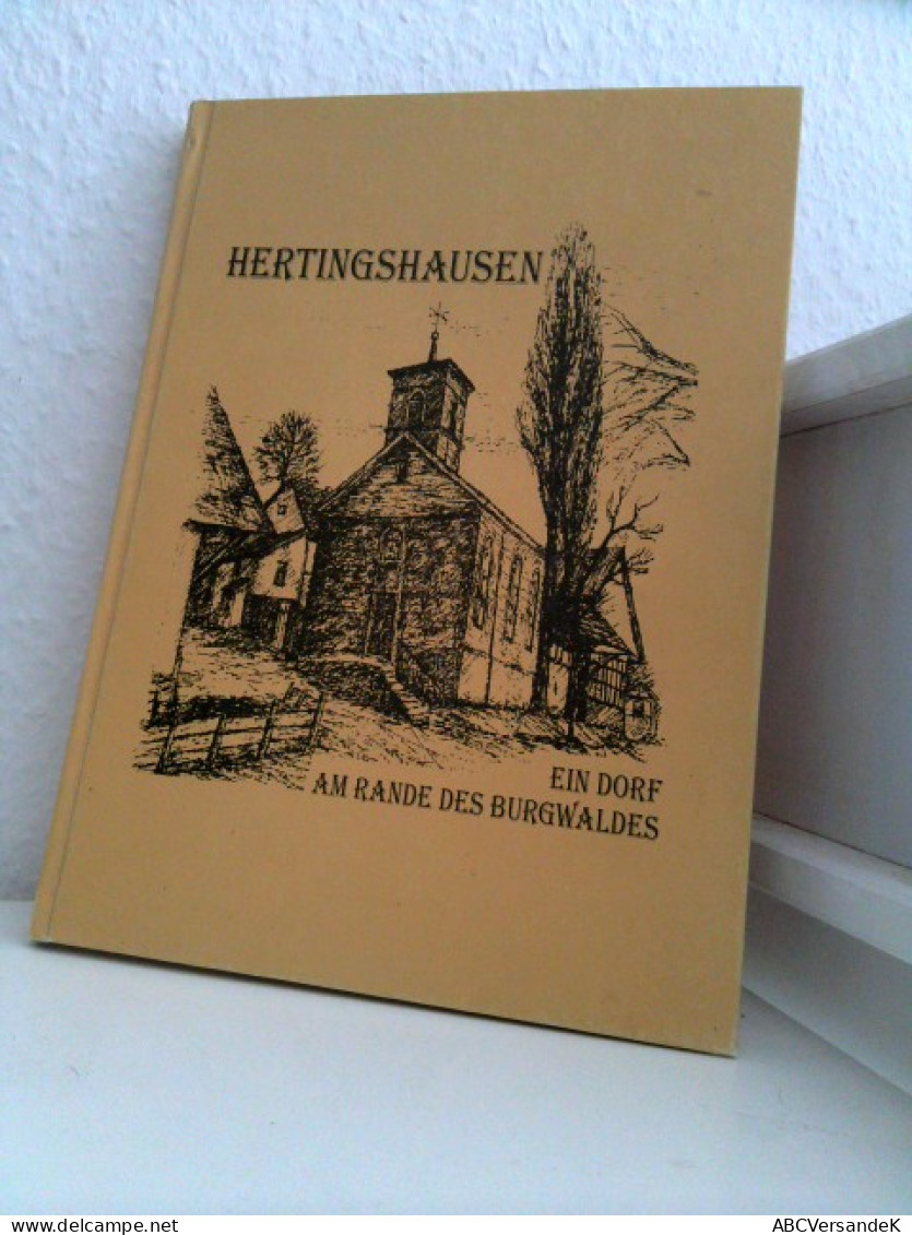 Hertingshausen - Ein Dorf Am Rande Des Burgwaldes - Deutschland Gesamt