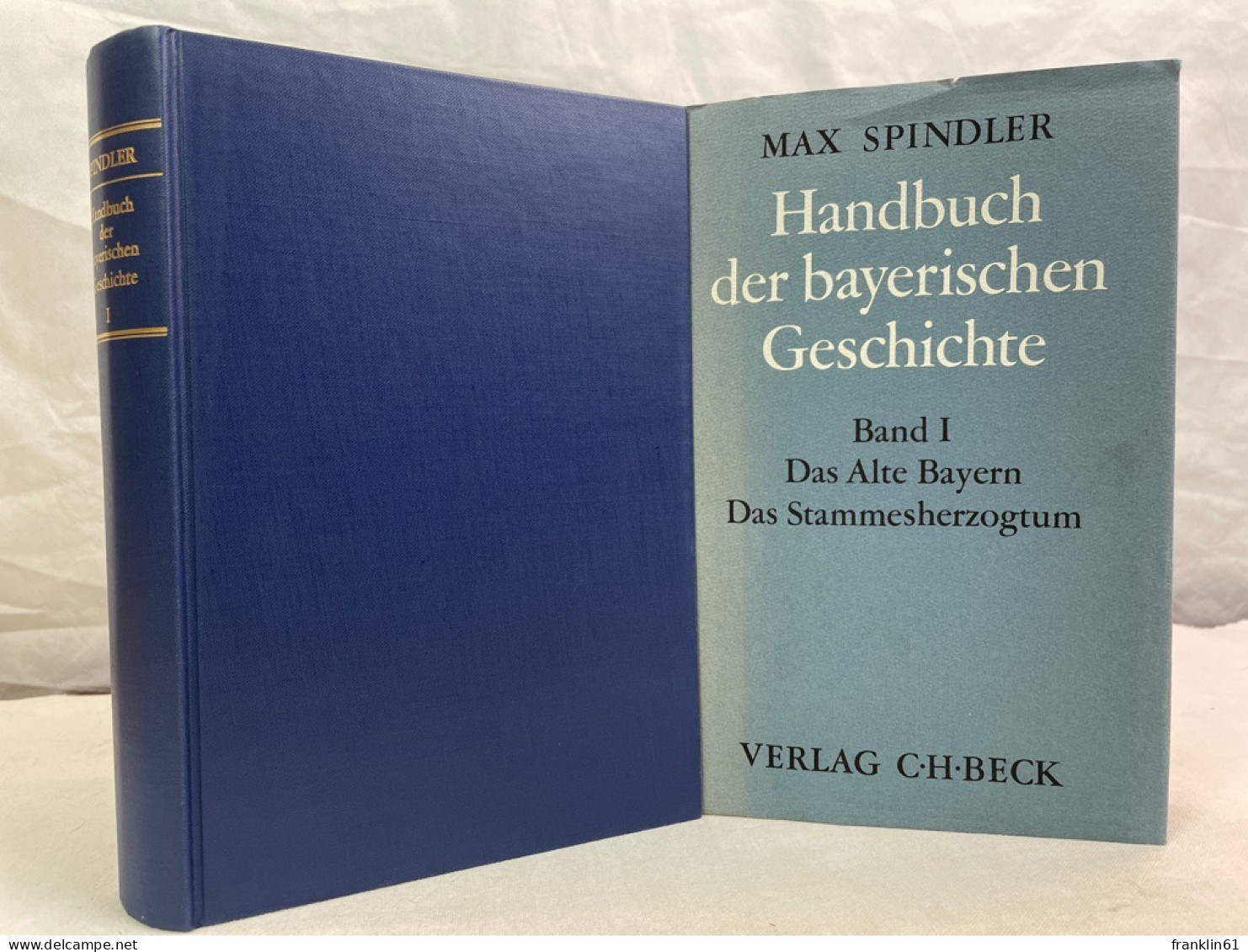 Handbuch Der Bayerischen Geschichte. Band 1.  Das Alte Bayern. Das Stammesherzogtum - 4. Neuzeit (1789-1914)