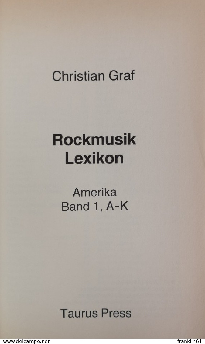 Rockmusik Lexikon. Zwei Bände. A - Z. Amerika. Australien. Karibik. Afrika. - Glossaries