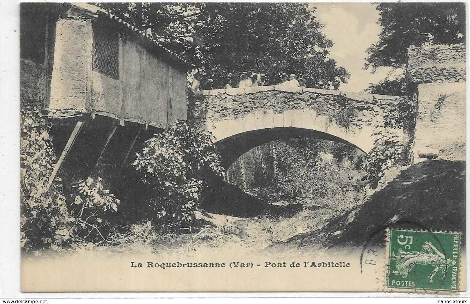 D 83.  LA ROQUEBRUSSANNE. PONT DE L ARBITELLE. CARTE ECRITE AN 1908 - La Roquebrussanne