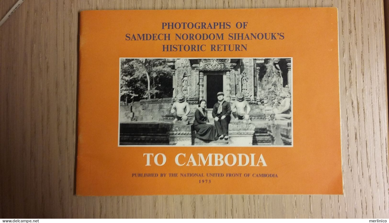 King Sihanouk Returns To Cambodia - Eserciti  Stranieri