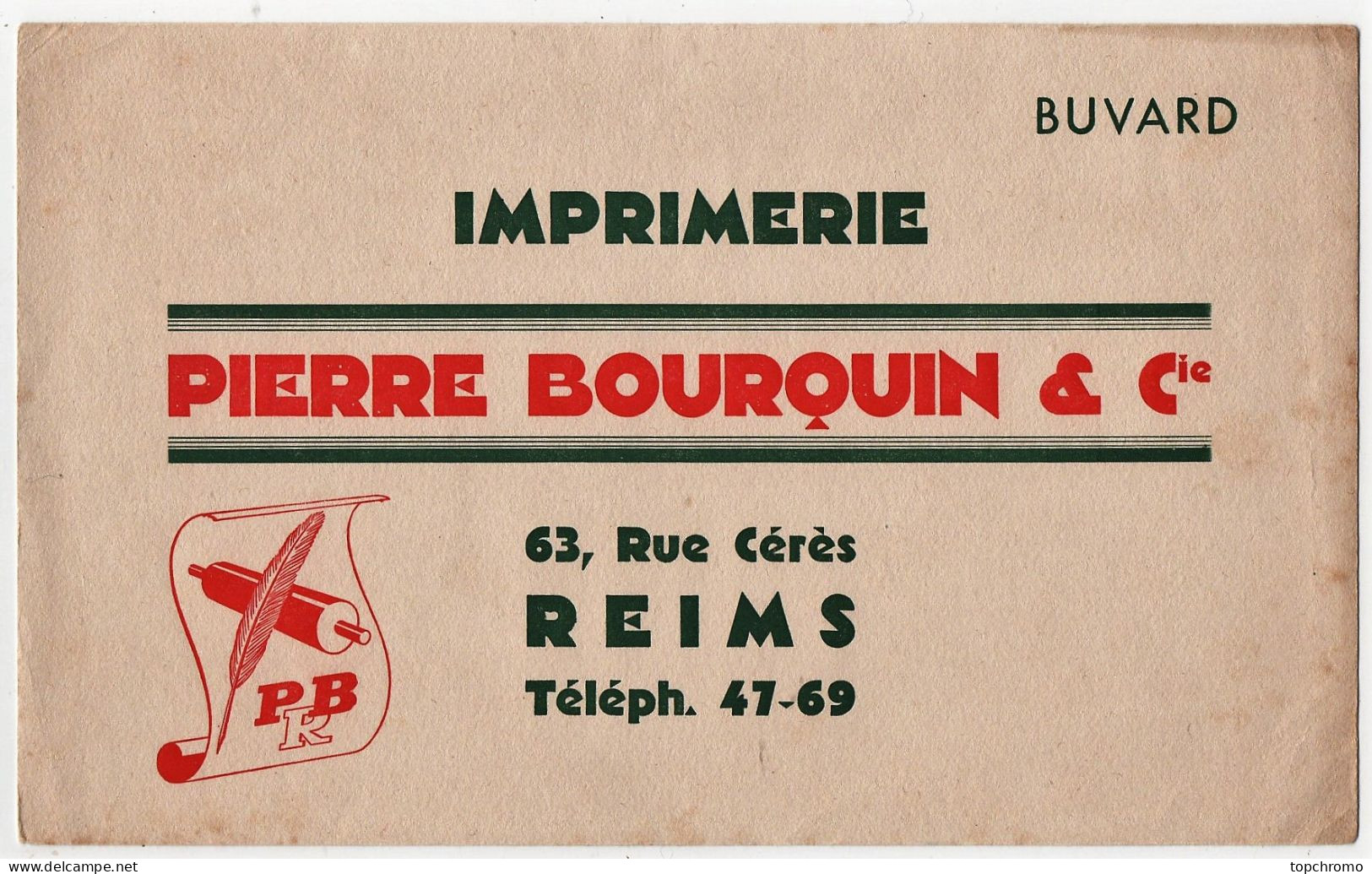 Buvard Imprimerie Pierre Bourquin & Co Rue Cérès Reims - Papeterie