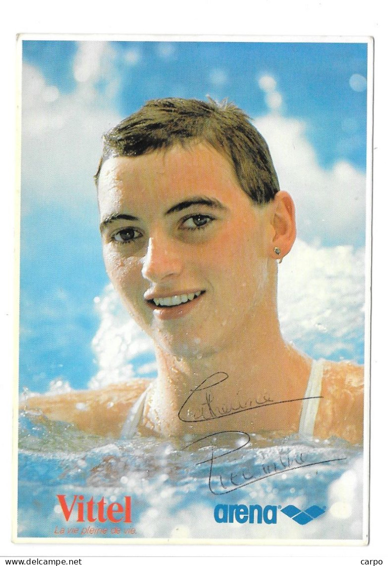 Sport Natation - Catherine Plewinski. Autographe. (Carte Publicitaire Vittel Arena. - Natation