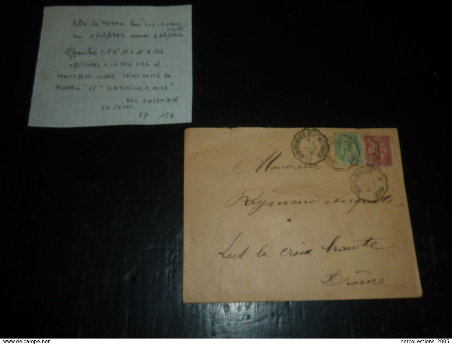LETTRE DE MONACO Pour " LUS LA CROIX HAUTE " Du 1/08/1902 Arrivee Le 2/08/1902 Convoyeur De Ligne.... (05/23)F - Brieven En Documenten