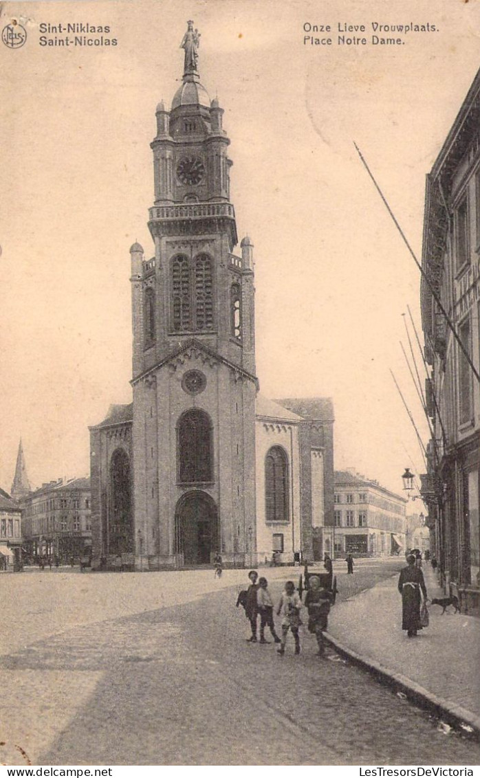 BELGIQUE - ST NICOLAS - Onze Lieve Vrouwplaats - Place Notre Dame -  Carte Postale Ancienne - Saint-Nicolas