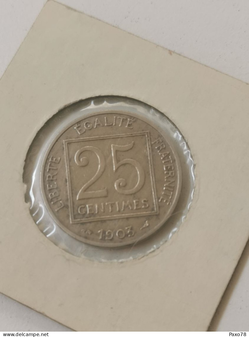 France, 25 Centimes Patey 1er Type 1903 - 25 Centimes