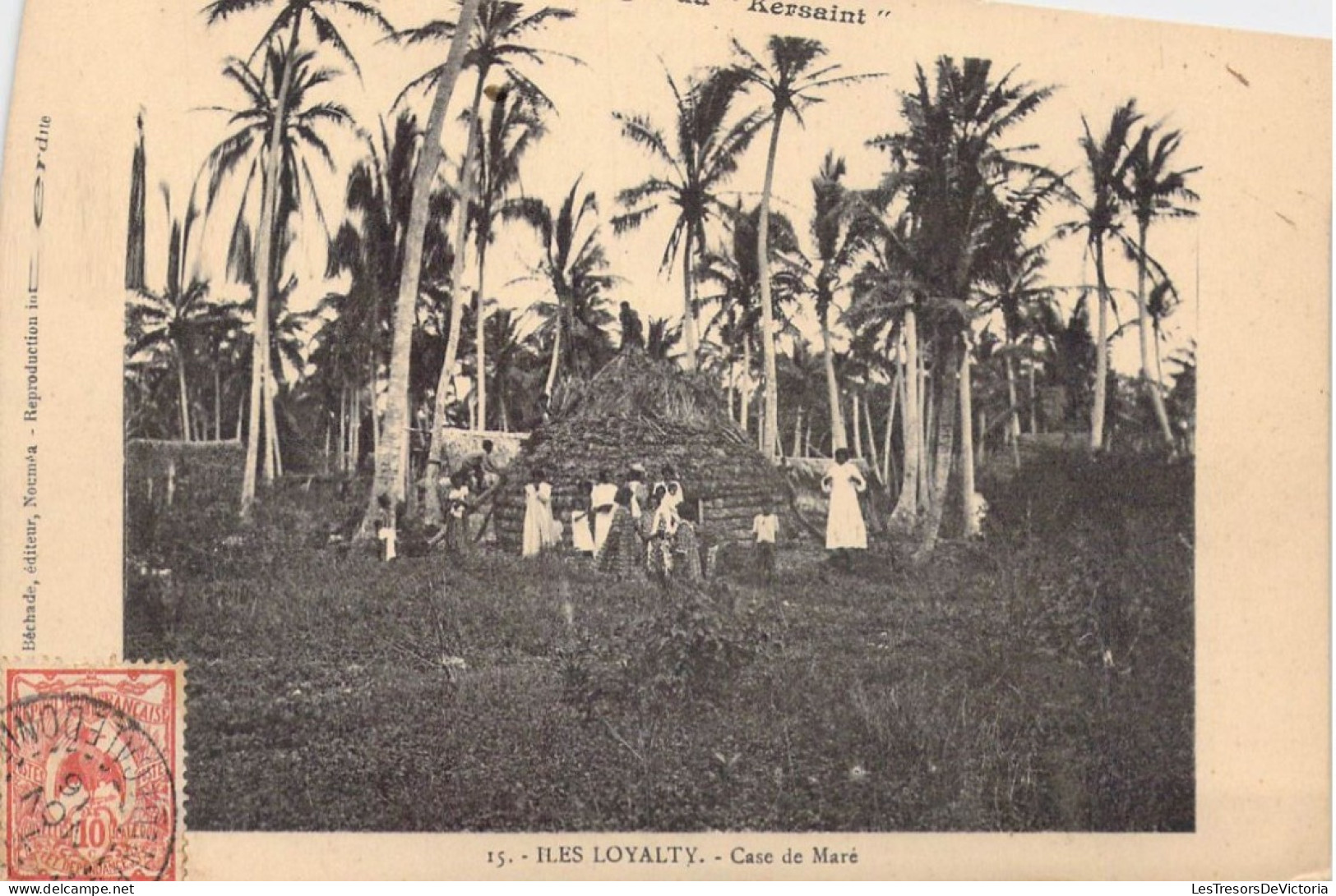 FRANCE - Nouvelle Calédonie - Iles Loyalty - Case De Maré - Campagne Du " Kersaint " - Carte Postale Ancienne - Polynésie Française