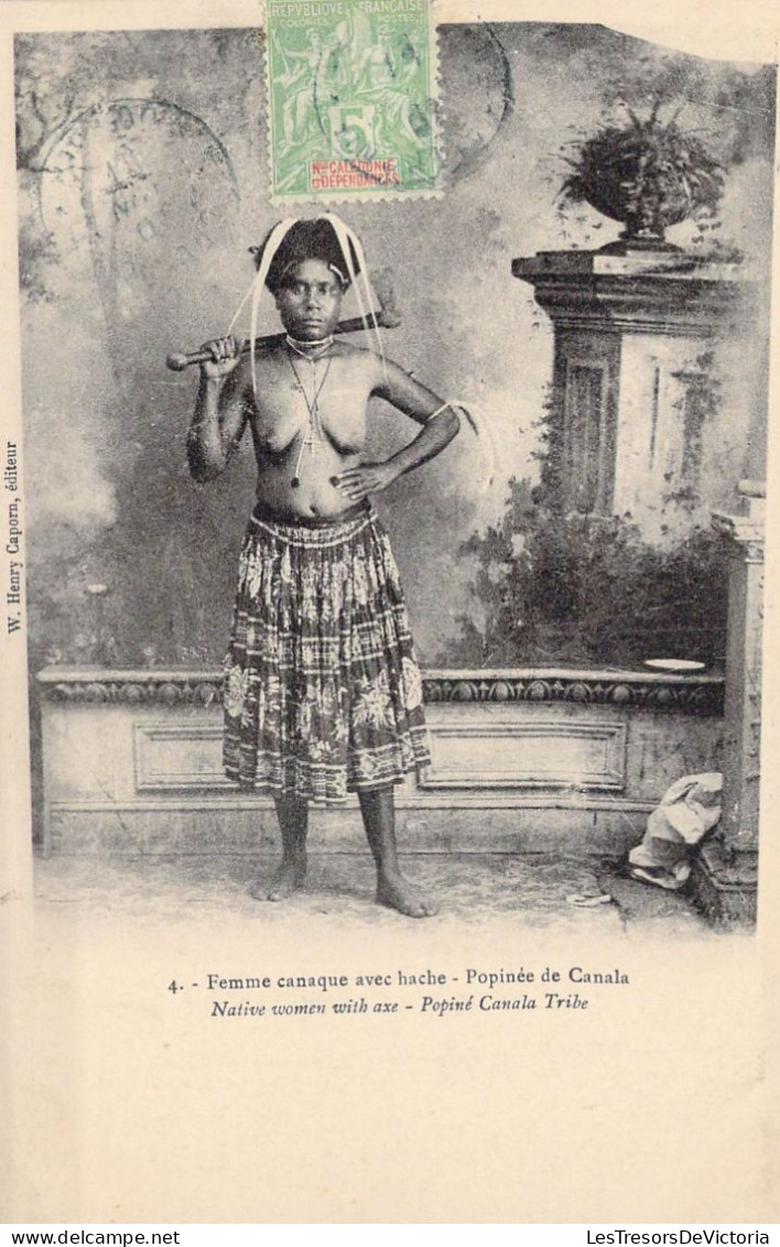 FRANCE - Nouvelle Calédonie - Femme Canaque Avec Hache - Popinée De Canala - Carte Postale Ancienne - Nouvelle Calédonie
