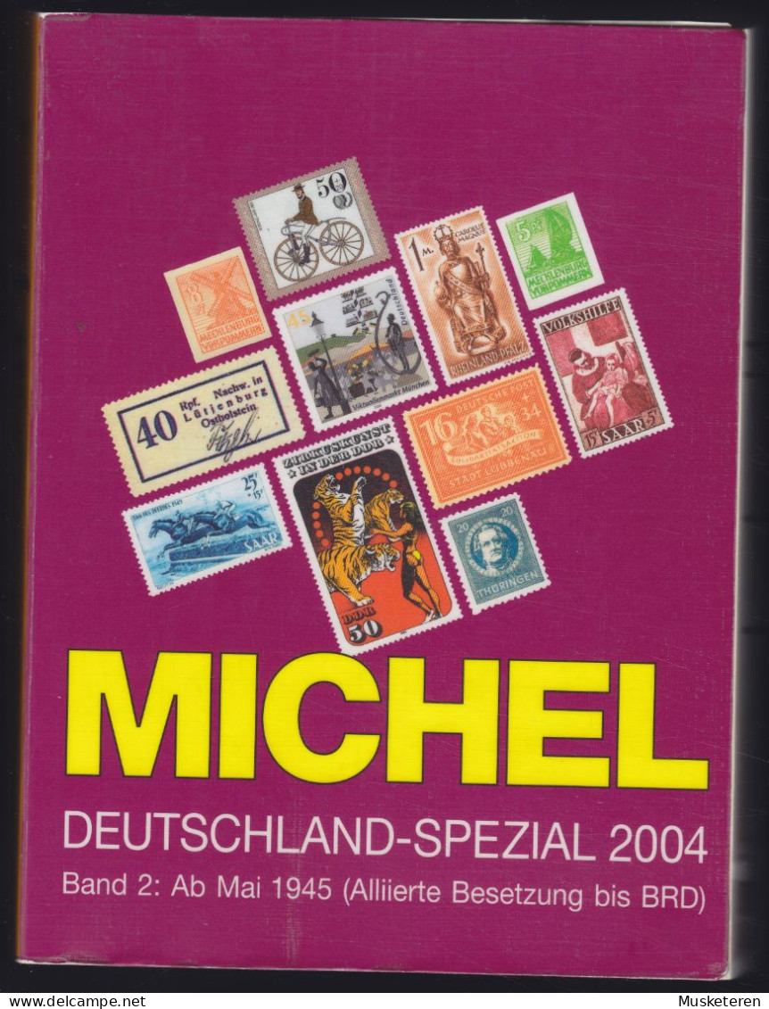 Michel Catalogue : Deutschland-Spezial 2004 Band 2: Ab Mai 1945 (Alliierte Besetzung Bis BRD) (2 Scans) - Deutschland