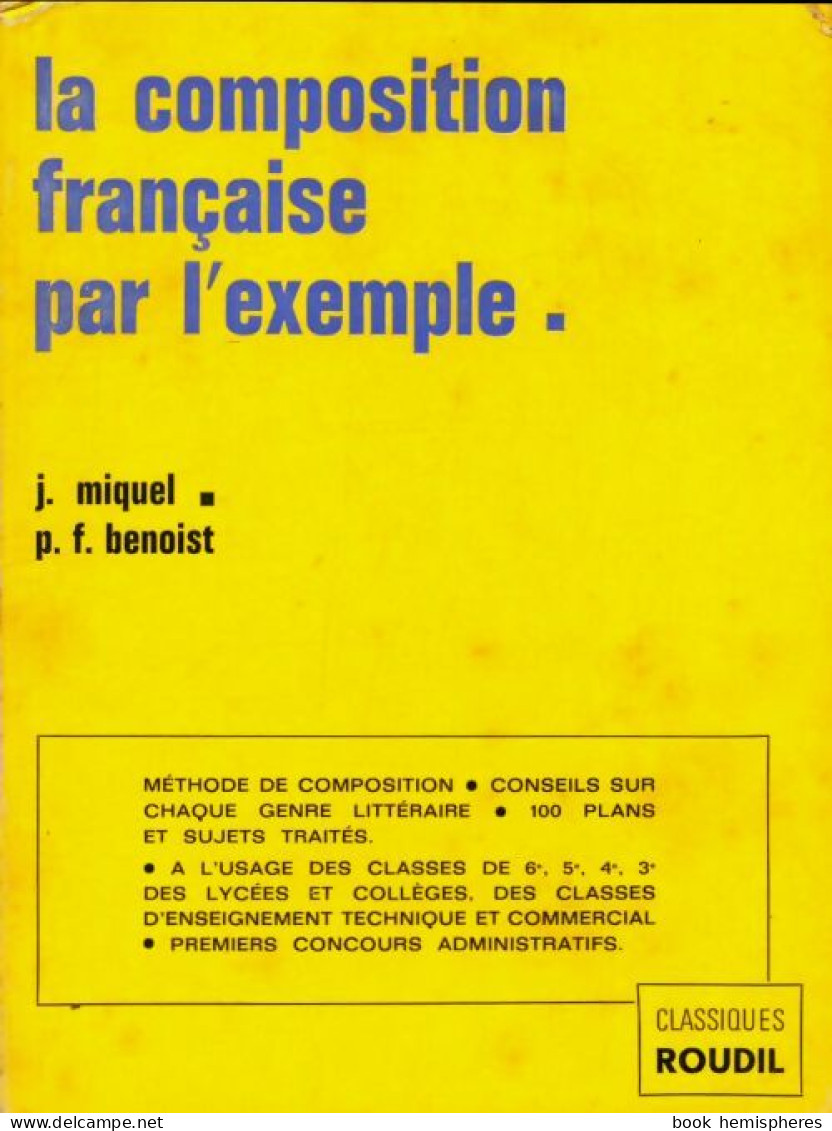 La Composition Française Par L'exemple De Jean Miquel (1969) - Non Classés