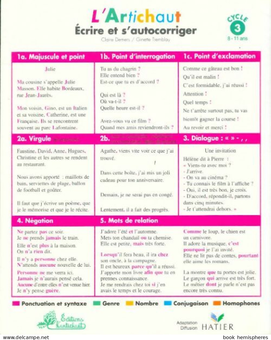 L'artichaut Cycle 3  : écrire Et S'autocorriger De Demers-C+Tremblay-G (1996) - Non Classés