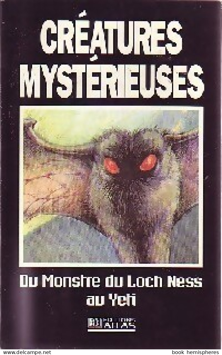 Créatures Mystérieuses De Collectif (1996) - Esotérisme