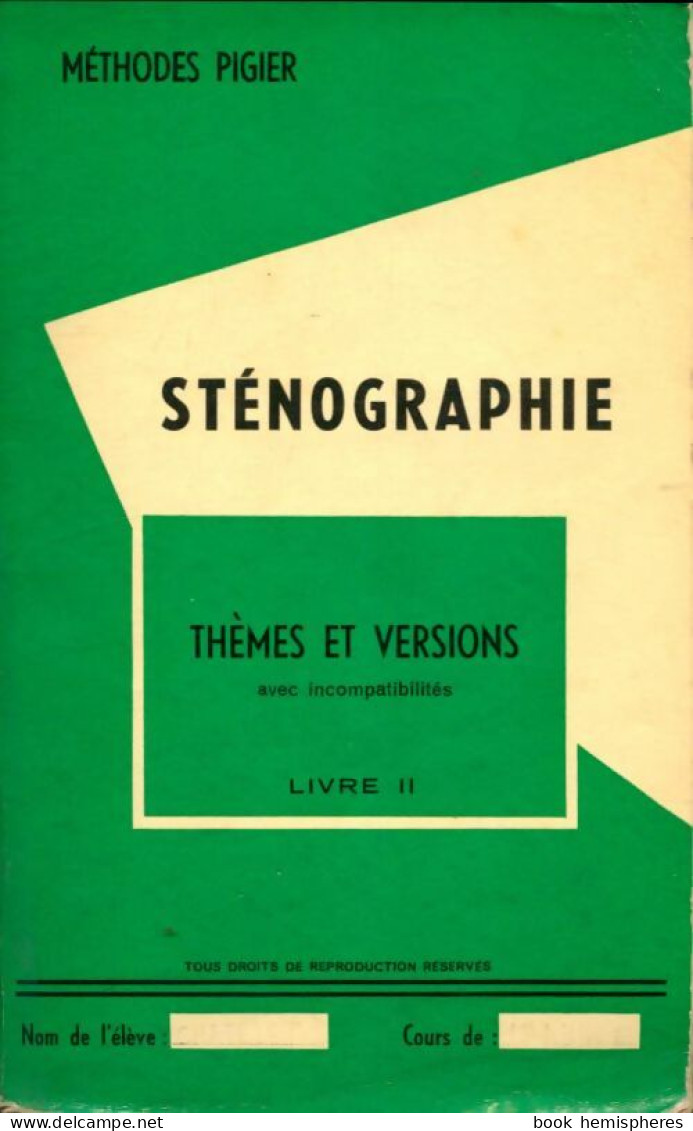 Sténographie Thèmes Et Versions Tome II De Collectif (1960) - Non Classés