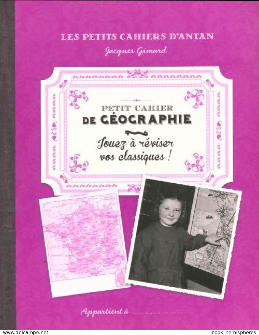 Petit Cahier De Géographie De Jacques Gimard (2016) - Non Classés