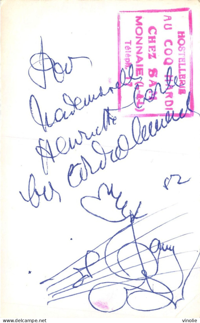 23-P-MAS-2451 : DEDICACE AUTOGRAPHE. SAM LE CUISINIER TROUBADOUR HOSTELLERIE DU COQ HARDI A MONNAIE - Monnaie