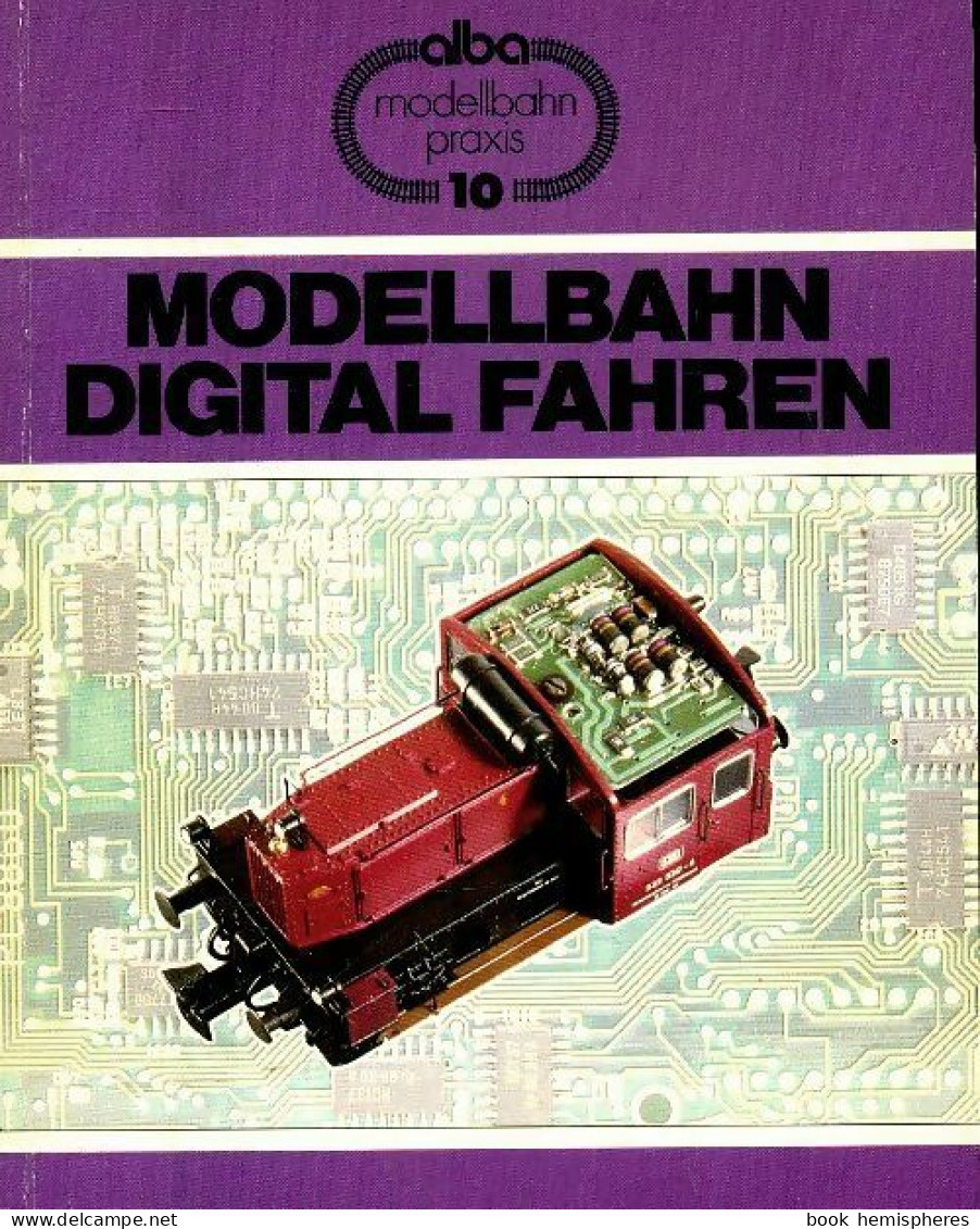 Modellbahn Digital Fahren De Werner Kraus (1990) - Modellismo