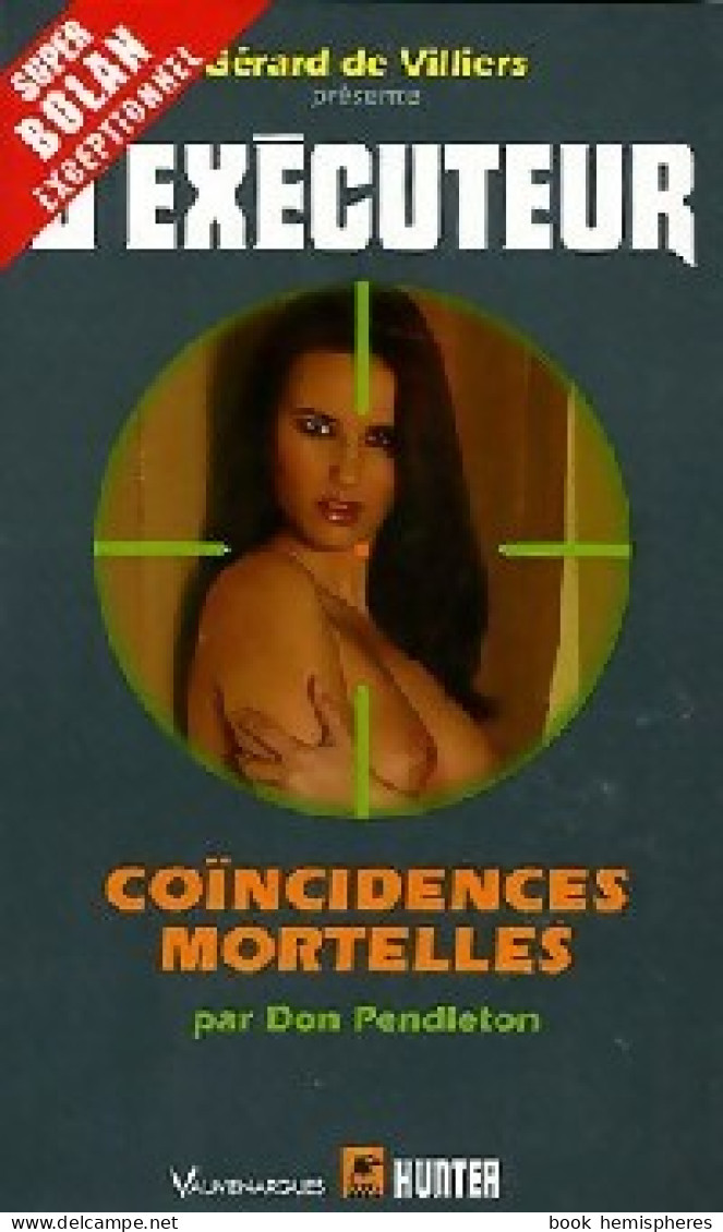 Coïncidences Mortelles De Don Pendleton (2005) - Action