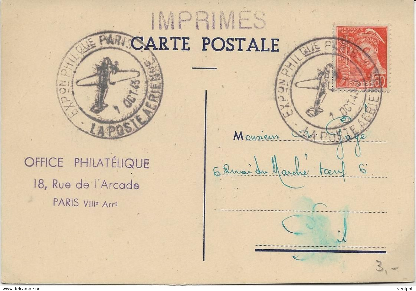 CARTE AFFRANCHIE TIPE MERCURE N° 415 OBLITERATION ILLUSTREE LA POSTE AERIENNE -EXPO PHILATELIQUE PARIS - 1943 - Cachets Commémoratifs
