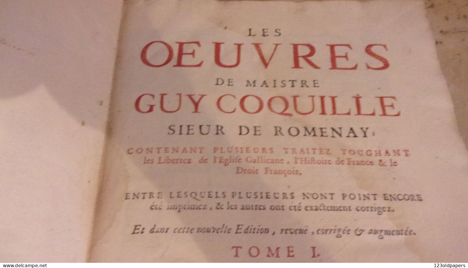 1703 LES OEUVRES DE MAISTRE GUY COQUILLE, SIEUR DE ROMENAY NIVERNAIS DROIT A BORDEAUX CLAUDE LABOTTIERE MDCCIII