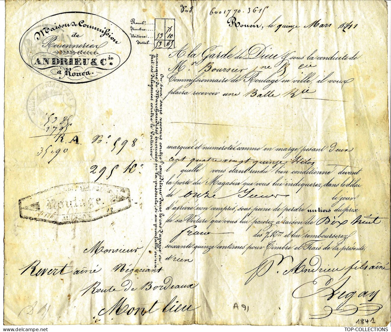 1841  LETTRE DE VOITURE TRANSPORT ROULAGE  Andrieu à Rouen  Balle Rouennerie Pour Revert Montlieu Charente - 1800 – 1899