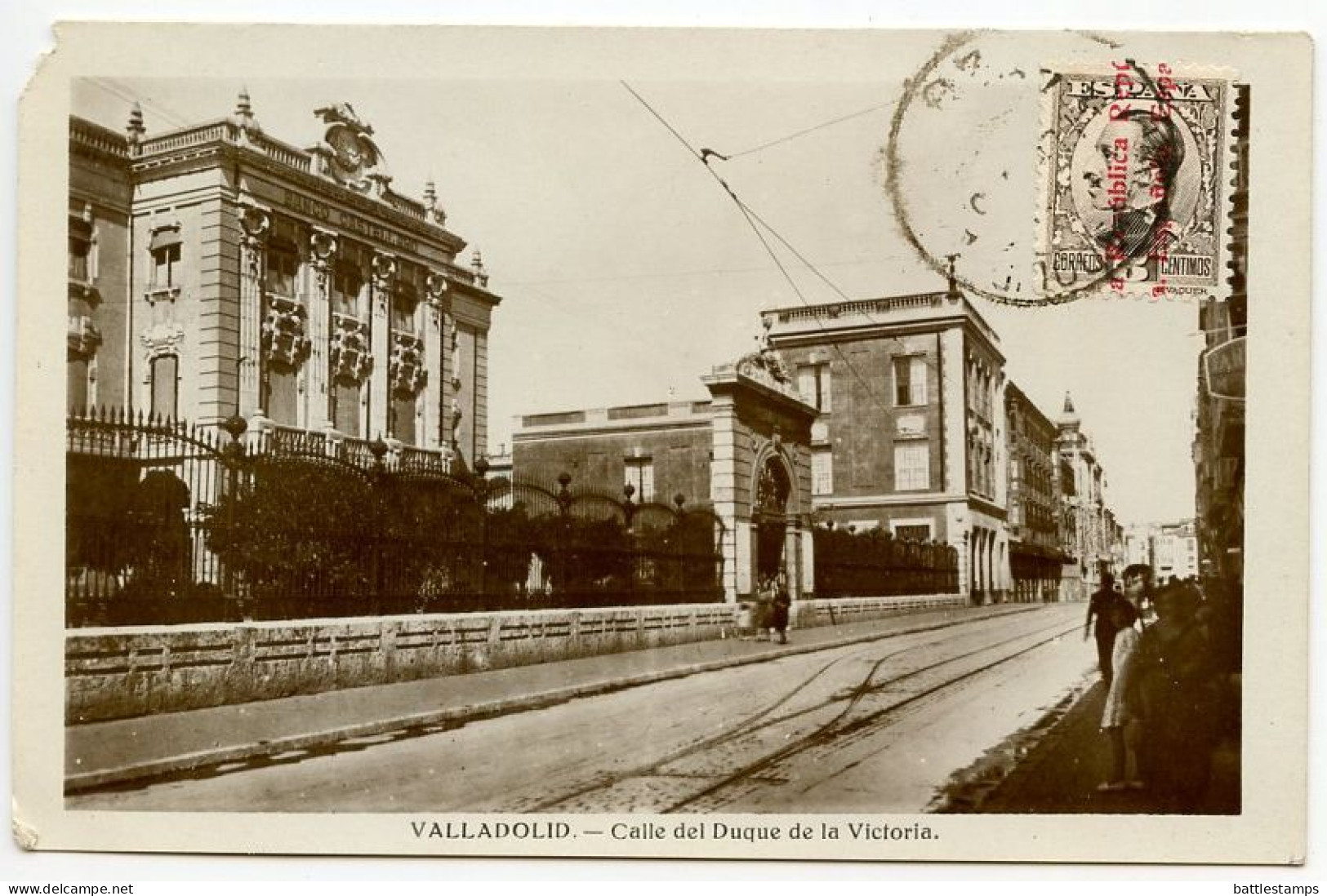 Spain 1932 RPPC Postcard Valladolid - Calle Del Duque De La Victoria; Scott 479 - 5c. King Alfonso XIII Overprinted - Valladolid