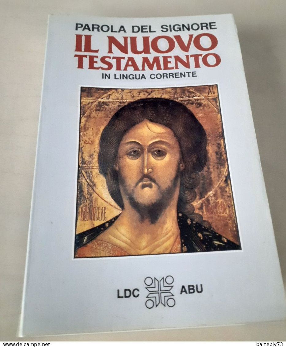 Parola Del Signore. Il Nuovo Testamento In Lingua Corrente - Religion