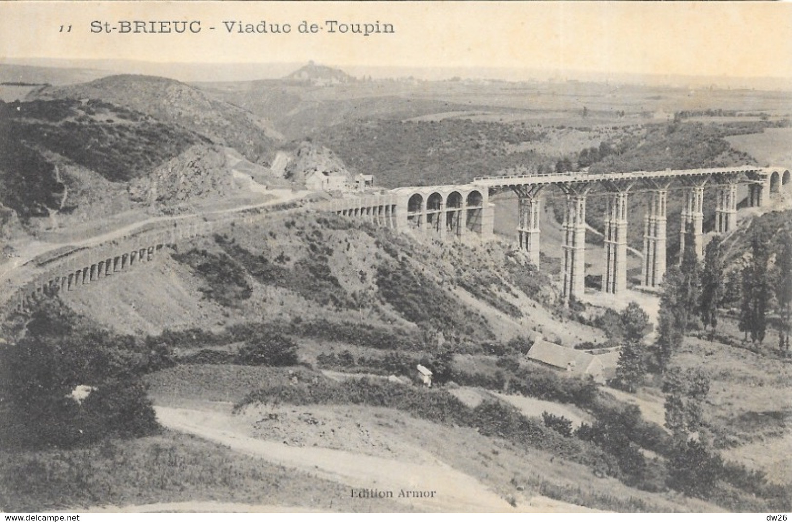 St Saint-Brieuc (Côtes Du Nord) Le Viaduc De Toupin En Construction 1903 - Edition Armor - Carte N° 11 Non Circulée - Saint-Brieuc