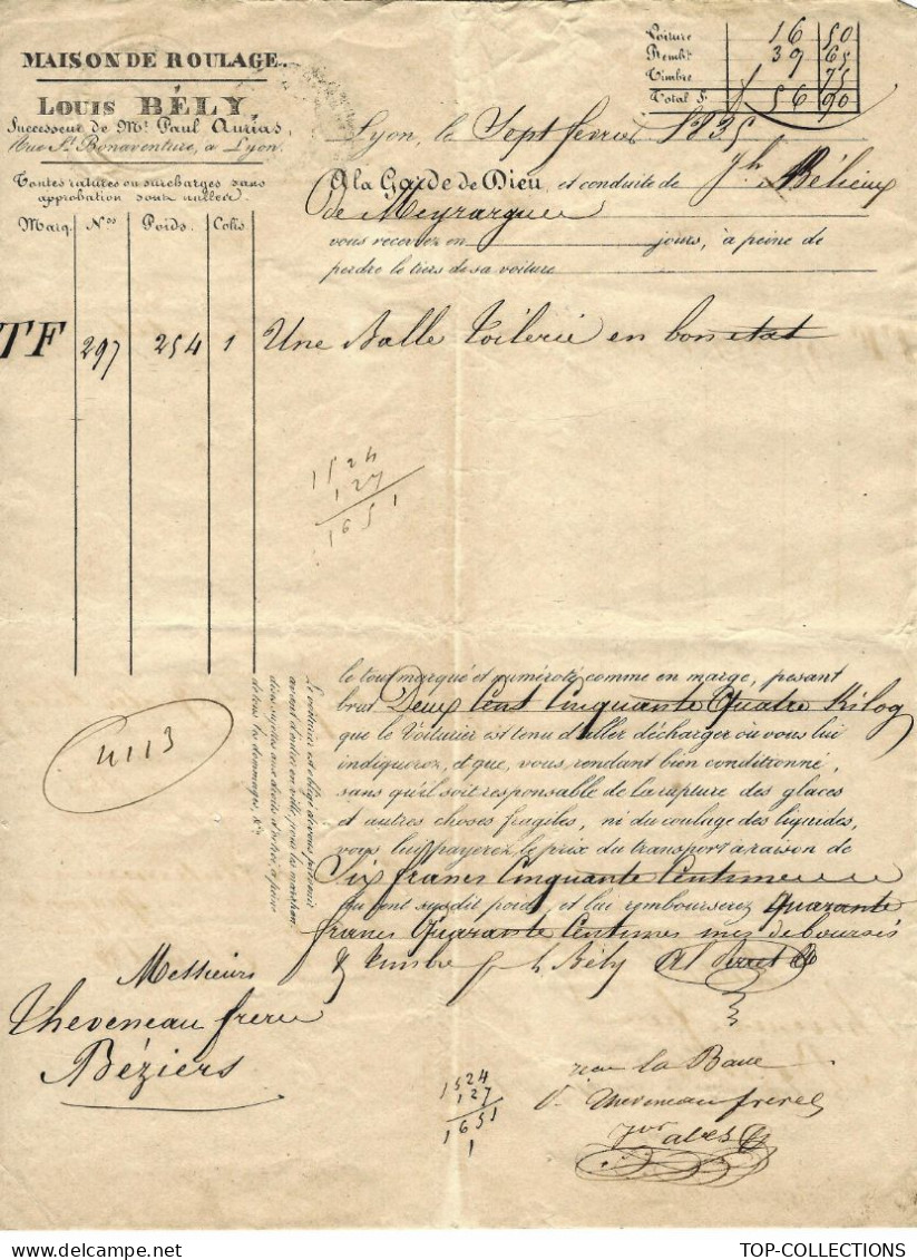 1835   LETTRE DE VOITURE TRANSPORT ROULAGE Louis Bély Lyon Balle Toilerie Pour Théveneau Fr. Béziers - 1800 – 1899