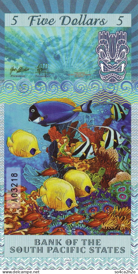 Très Beau Billet SOUTH PACIFIC  5 Dollars  TAHITI  11 Mars  2015 UNC  POLYMER  Essai - Spécimen - Fiktive & Specimen