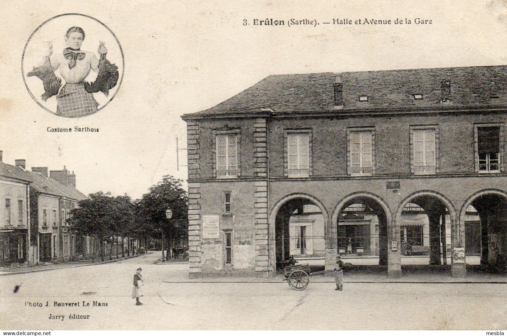 CPA -   BRULON  (72)  Halle Et Avenue De La Gare - Costume Sarthois - Brulon