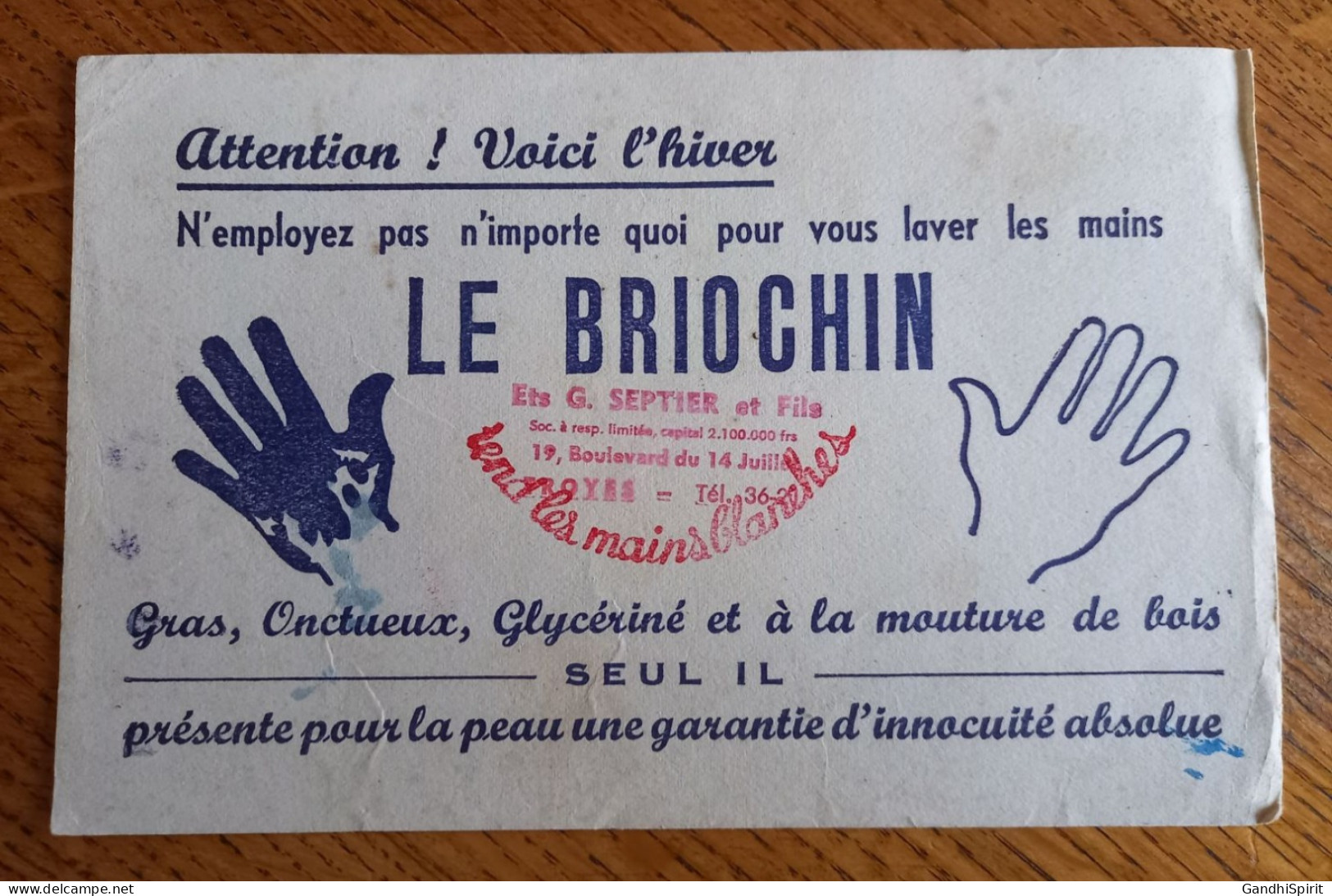 Buvard - Le Briochin Pour Les Mains - Etablissements Septier, 19, Boulevard Du 14 Juillet à Troyes - Produits Ménagers