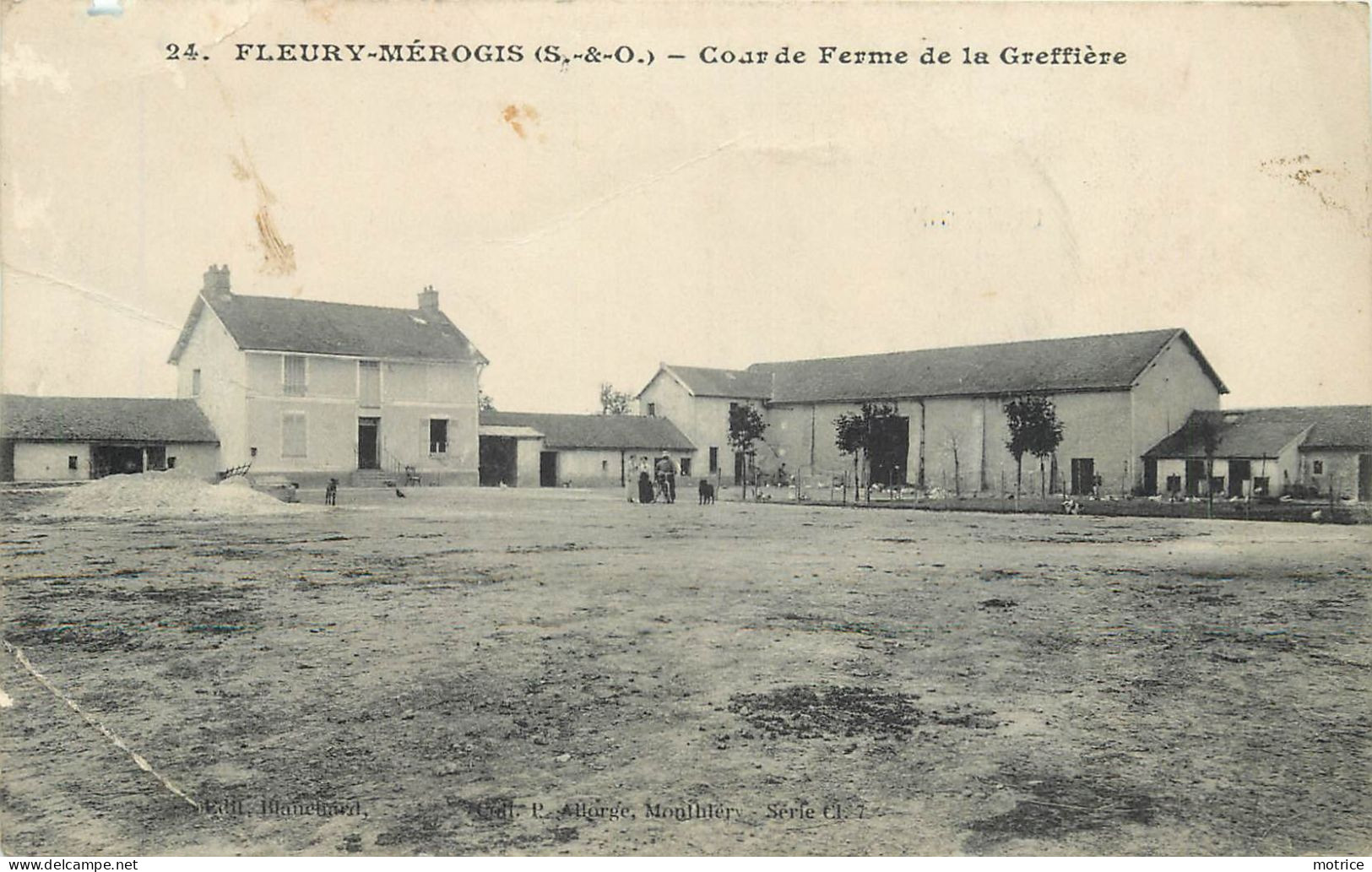 FLEURY MEROGIS - Cour De Ferme De La Greffière. (carte Vendue En L'état) - Fleury Merogis