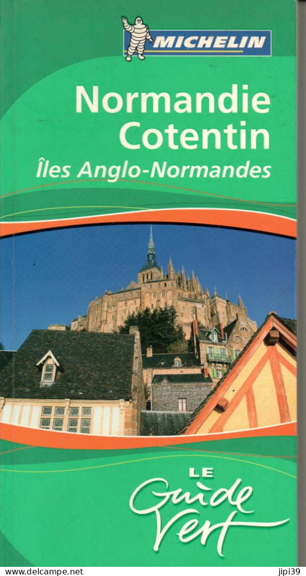 Le Guide Vert.....NORMANDIE COTENTIN  Iles Anlo-Normandes....2006......354 Pages Format 11,5 X 22  Comme Neuf - Michelin (guides)