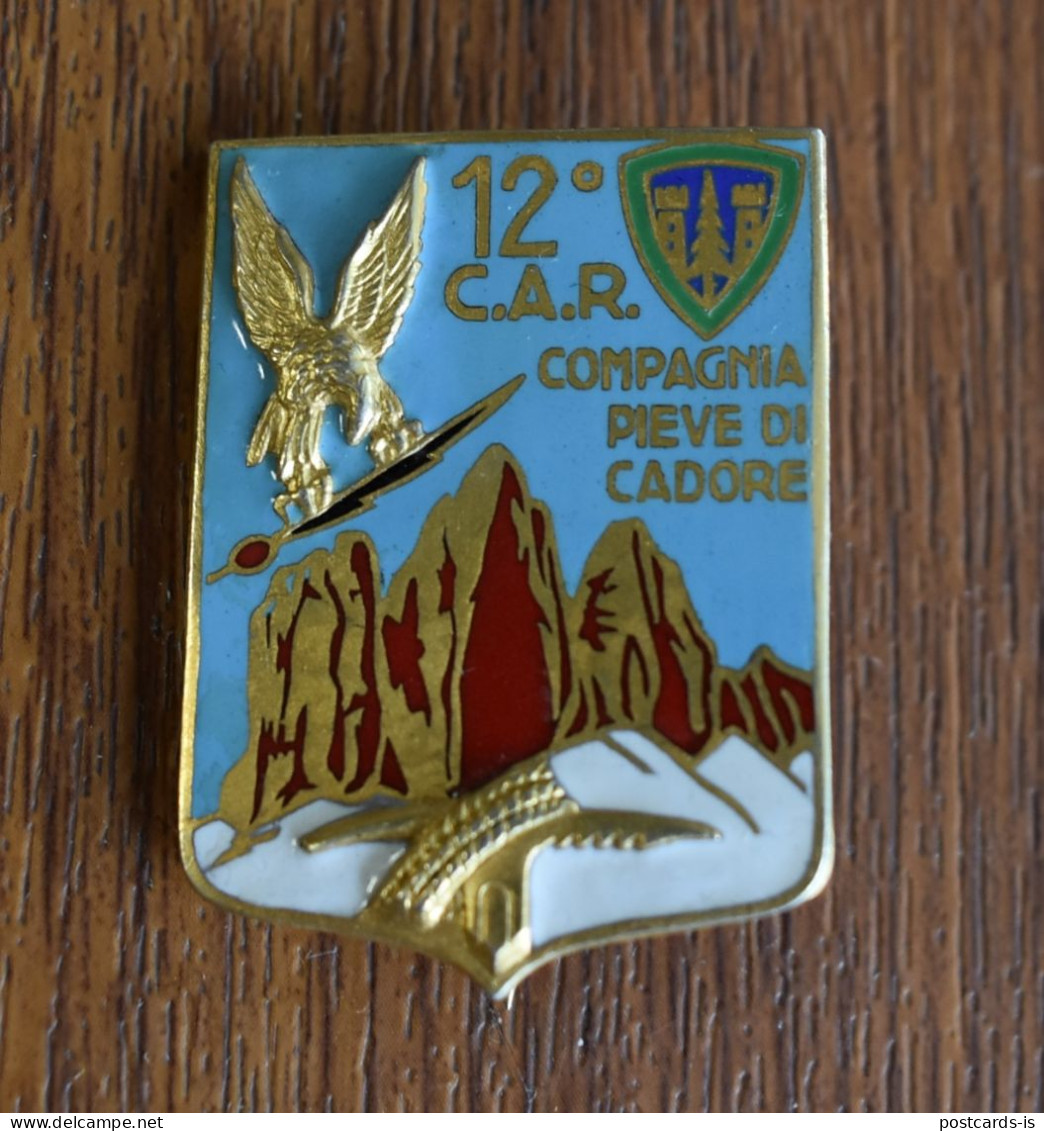 Pin/ Badge Italy Silver Argento 12 C.A.R. Compagnia Pieve Di Cadore Ricordo Della Compagnia Pieve Di Cadore - Altri & Non Classificati