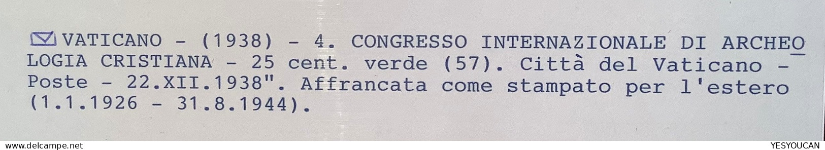 Sa.57 1938 25c CONGRESSO DI ARCHEOLOGIA CRISTIANA Lettera STAMPA>BUDAPEST (Vatican Vaticano Cover Archeology Archéologie - Lettres & Documents