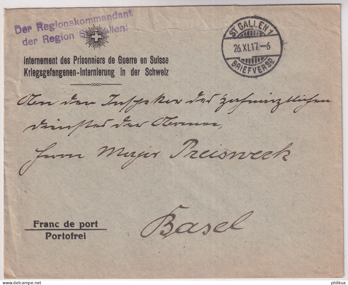 Brief Gelaufen 1917 Ab St. Gallen - Stempel Der Regionskommandant Der Region St. Gallen - Kriegsgefangenen Internierung - Franquicia