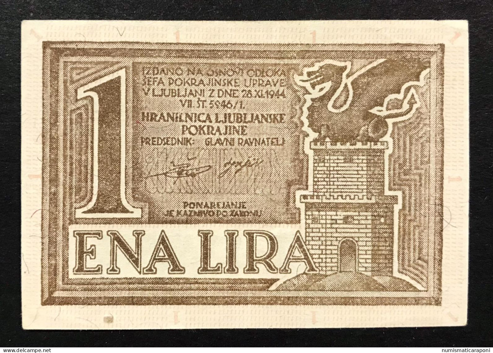 Cassa Di Risparmio Di Lubjana 1 Lira 28 11 1944 Q.spl LOTTO 2480 - Austrian Occupation Of Venezia