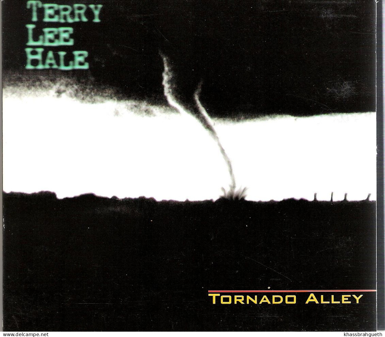 TERRY LEE HALE - 2 CD ALBUMS - FRONTIER MODEL + TORNADO ALLEY - GLITTERHOUSE RECORDS (1994/1995) - Country En Folk