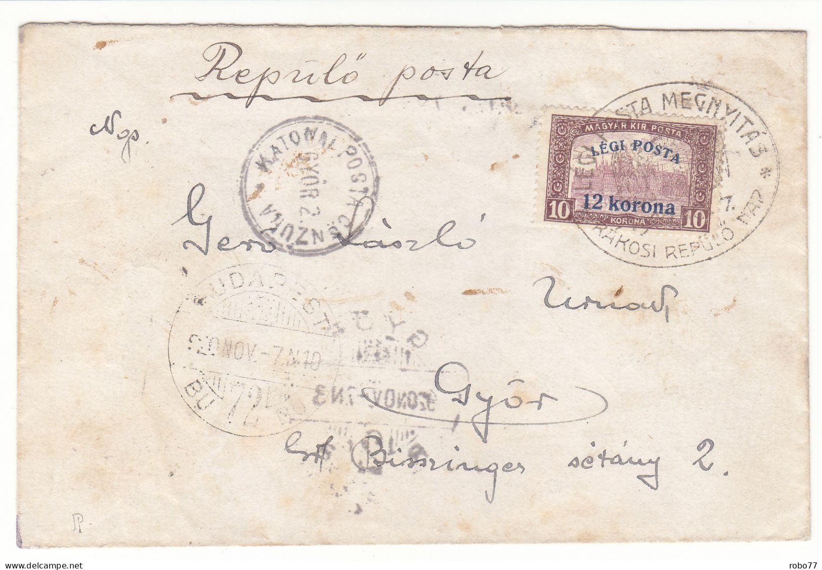 1920 Hungary Air Mail Cover, Letter. Budapest Repulo Posta, Overprint Stamp LEGI POSt.A 12 Korona. Gyor.  (G13c258) - Cartas & Documentos