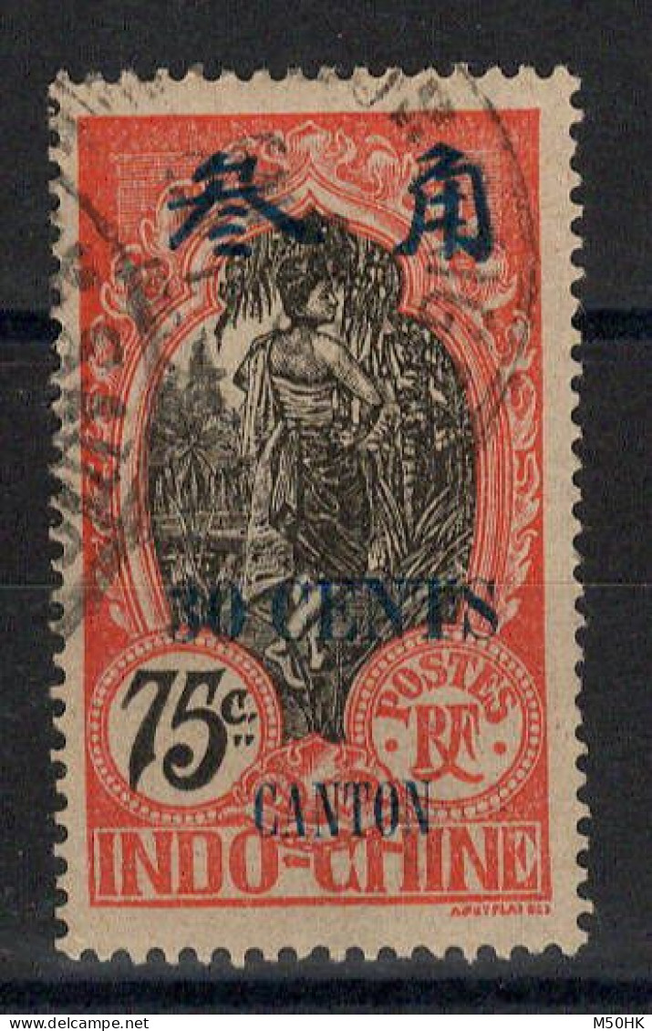 Canton - YV 79 Oblitere Annamites - Used Stamps