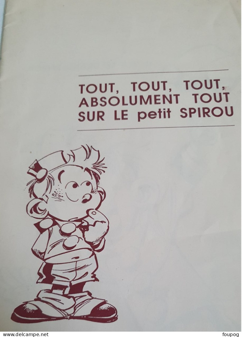 PETIT SPIROU BROCHURE 12 PAGES TOUT SUR PETIT SPIROU TOME ET JANRY ED DUPUIS - Press Books