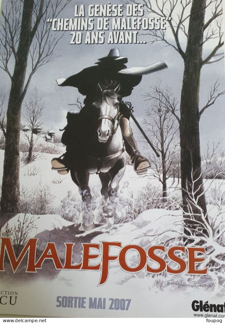 DEPLIANT 4 PAGES GENESE DES CHEMIN DE MALEFOSSE 20 ANS AVANT DERMAUT GELOT MAI 2007 GLENAT - Presseunterlagen