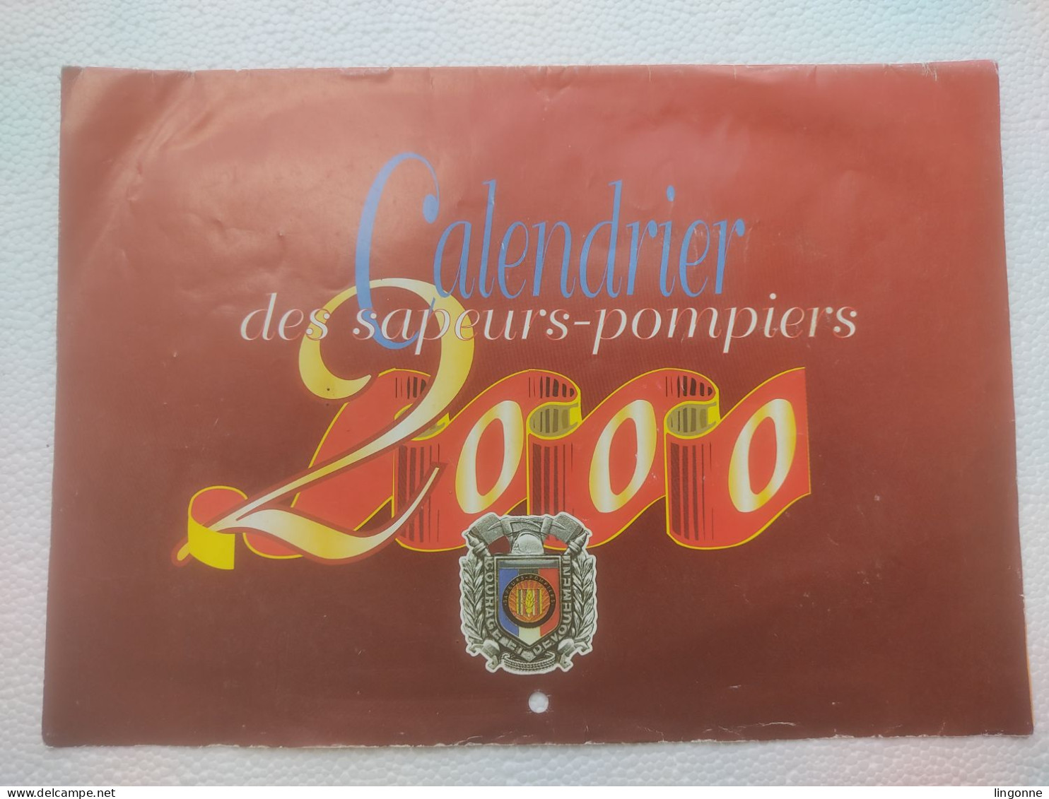 CALENDIER 2000 Des SAPEURS-POMPIERS NEUILLY L'EVEQUE (Haute-Marne 52) - Grand Format : 1991-00