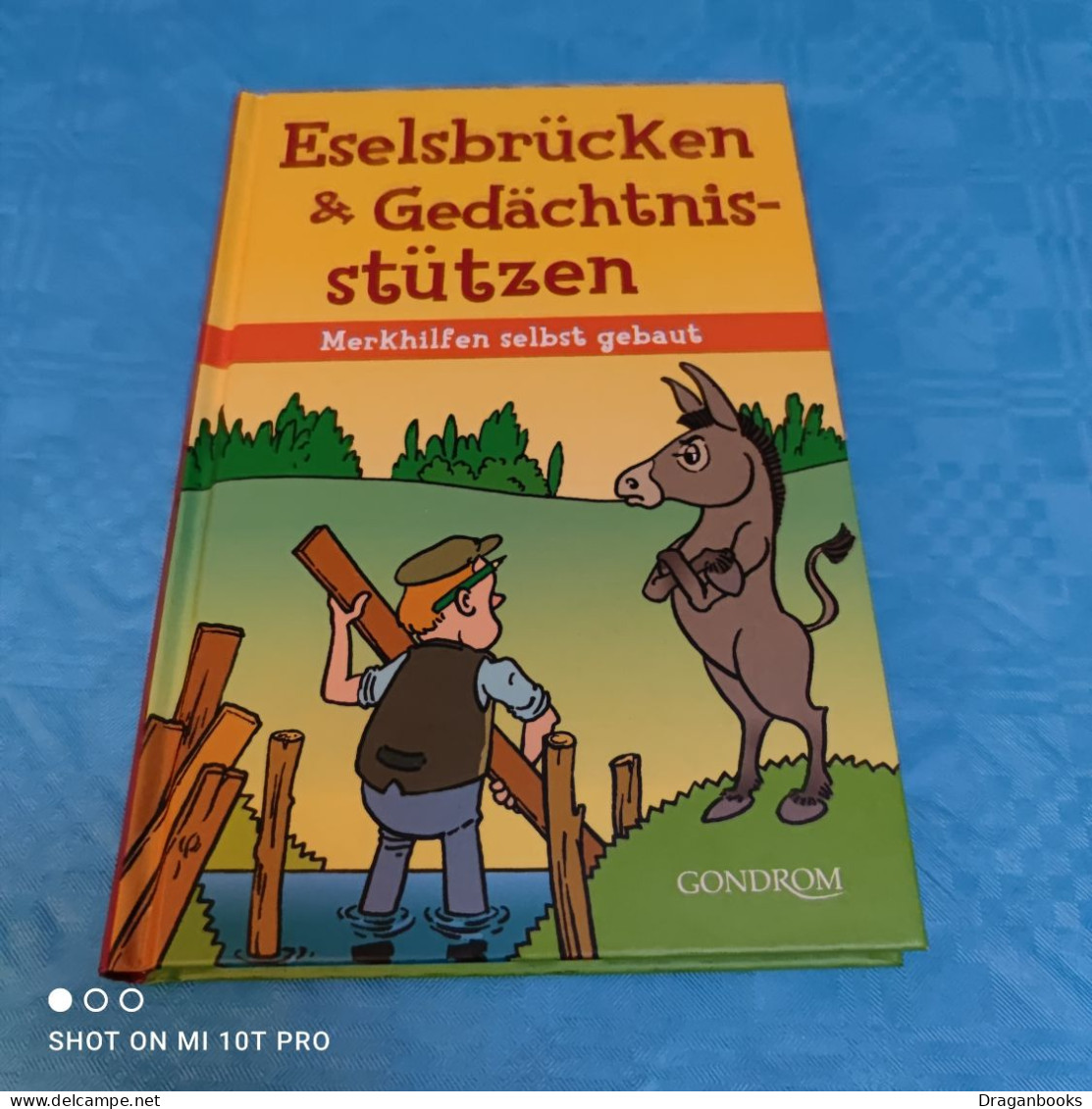 Cornelia Schenk - Eselsbrücken & Gedächtnisstützen - Citations & Proverbes