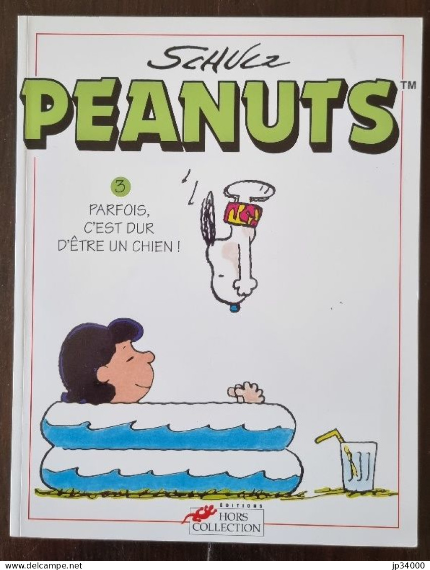 PEANUTS N°3: (snoopy) Parfois C'est Dur D'etre Un Chien (E.O. 1998) - Bob Et Bobette