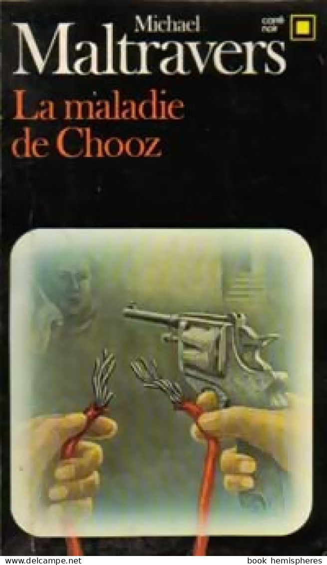 La Maladie De Chooz De Michael Maltravers (1983) - Antiguos (Antes De 1960)