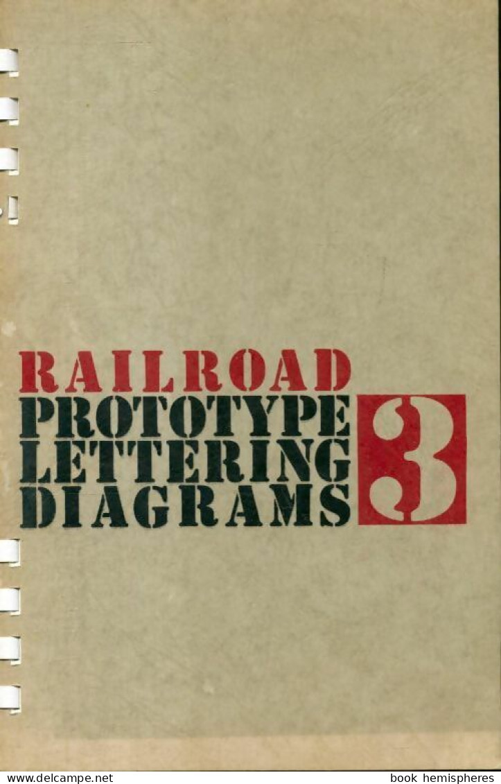 Rail Road Prototype Lettering Diagrams 3 De W.K. Walthers (1963) - Modélisme