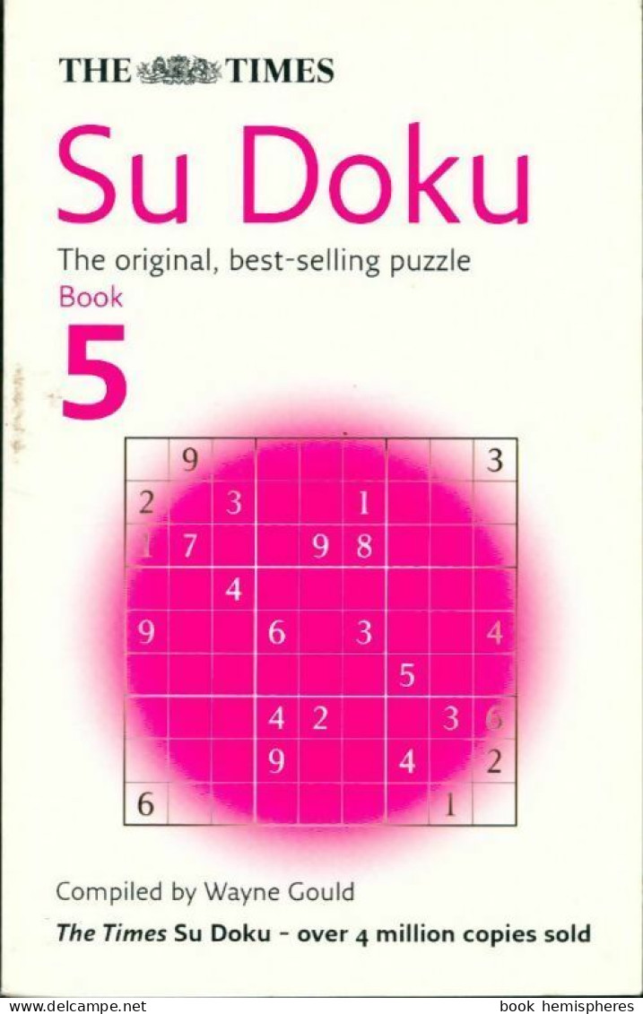 The Times Su Doku Book 5 De Wayne Gould (2006) - Jeux De Société